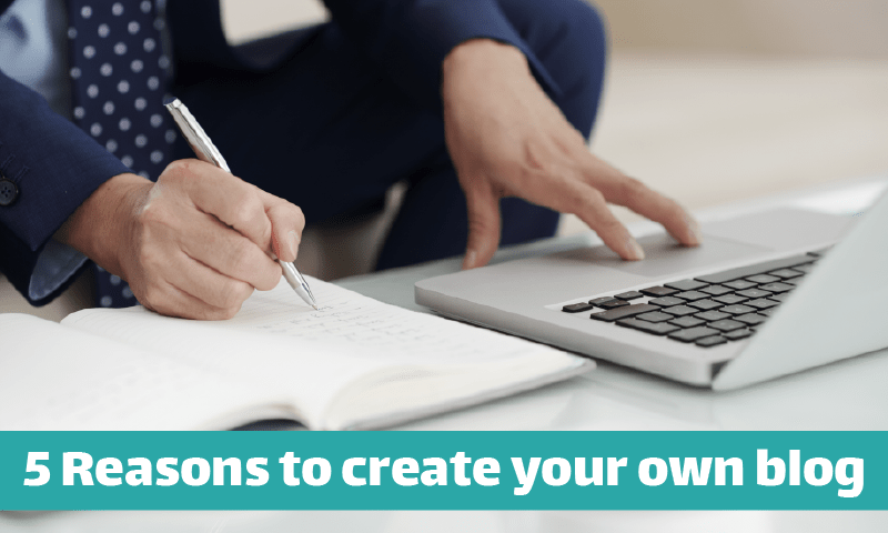 5 reasons to create your own blog