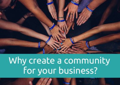Why create a community for your business?