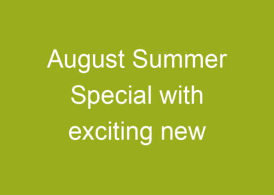 August Summer Special with exciting new Extensions!