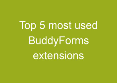 Top 5 most used BuddyForms extensions